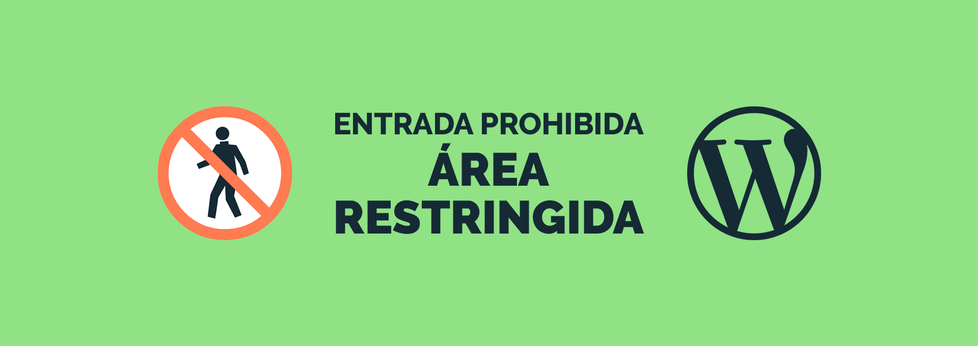 Cómo hacer de nuestro WordPress un área privada » sin plugins